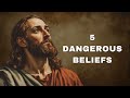 5 Dangerous Beliefs That Keep You from God’s Best