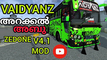 VAIDYANZ ARAKKAL ABU ZEDONE V4.1 LIVERY and MOD BUSSIMULATOR INDOONESIA GAMING