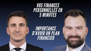 L'importance d'avoir un plan financier