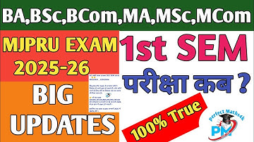 Mjpru|• 1st sem Exam Date || BA,BSc,BCom,MA,MSc,MCom •| 1st sem exam Big update