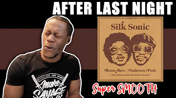 Bruno Mars, Anderson .Paak, Silk Sonic -An Evening With Silk Sonic|ALBUM REACTION - After Last Night