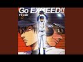 Go EXCEED!! (TV edit)