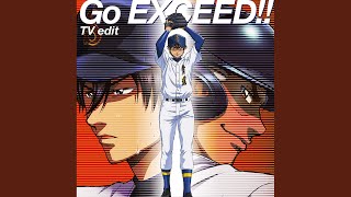 Go EXCEED!! (TV edit)