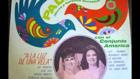 DUETO LAS PALOMAS-VENGO AVER UNOS OJOS