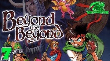 [Part 7 - Beyond the Beyond] Exploring a Flying Pyramid and getting to the final dungeon.