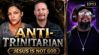 Is Jesus God or Just a Man?! 🔥 The TRUTH About the Trinity - Unitarian vs Trinitarian [EP53]