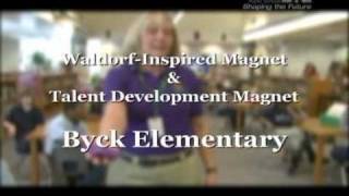 Byck Elementary - Talent Development and Waldorf-Inspired Programs
