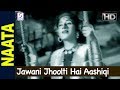 Jawani Jhoolti Hai Aashiqi Jhoola Jhoolati Hai - Lata - Naata - Madhubala, Abhi Bhattacharya