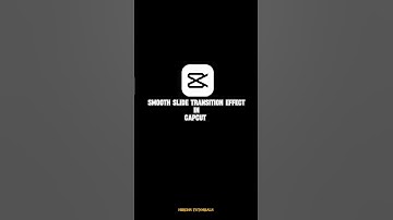 SMOOTH SLIDE TRANSITION EFFECT IN CAPCUT #capcut #edit #transition