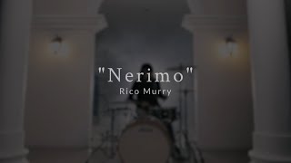 RICO MURRY - NERIMO