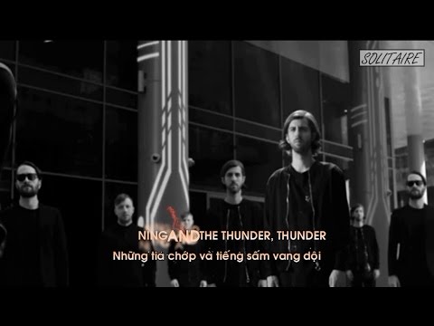 Lời Bài Hát Thunder - [Lyrics+Vietsub] Imagine Dragons - Thunder