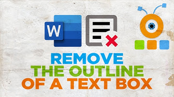How to Remove the Outline of a Text Box in Word