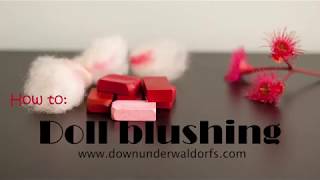 Blushing for a cloth dolls