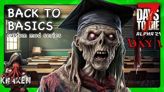 7 Days to Die - Day 1 - KRAKENS FERAL SENSE & CUSTOM MOD SERIES