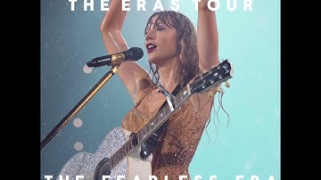 The Eras Tour || The Fearless Era || Taylor Swift