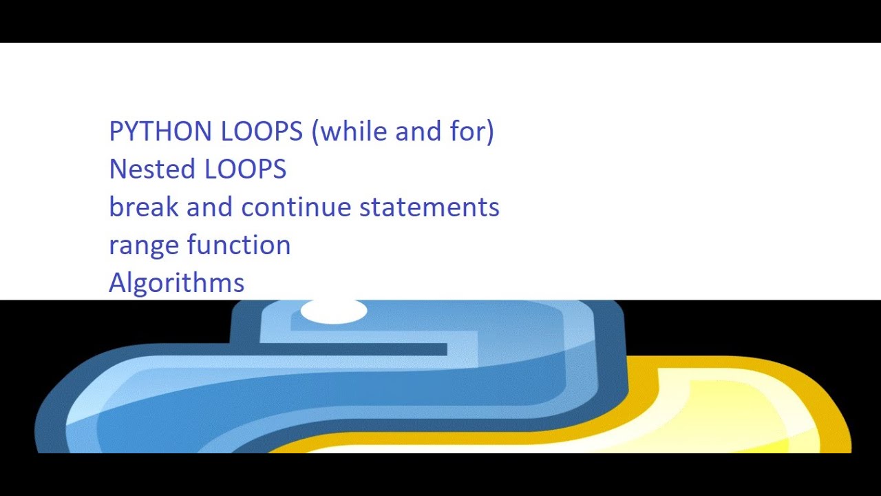 Python Loops While And For Youtube