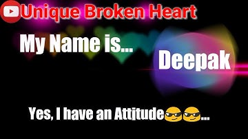 DEEPAK NAME💟 WhatsApp status💕Unique Video