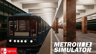 Metro Simulator 2 Nintendo switch gameplay