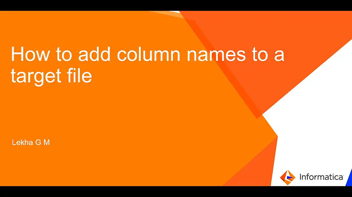 How to Add Column Names to a Target File