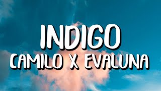 Camilo & Evaluna - Índigo (Letra/Lyrics)