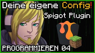 Deine eigene Config! Minecraft 1.20.2 Plugin programmieren mit IntlliJ [Config]