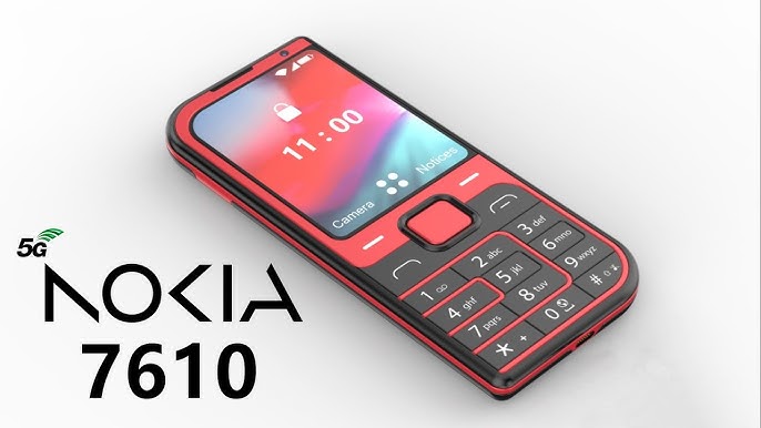 Nokia 7610 5G 2024: 108MP Quad Camera, 12GB RAM, 5800mAh Battery