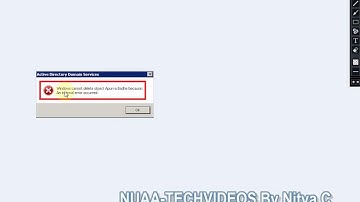 ERROR -WINDOWS CAN NOT DELETE THE OBJECT IN ACTIVE DIRECTORY 2019