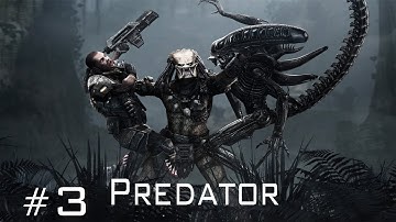 Aliens vs Predator - Walkthrough Predator Part 3