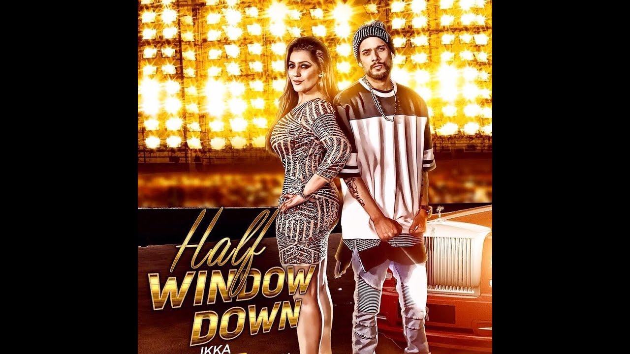 half window down ikka full video song youtube half window down ikka full video song youtube