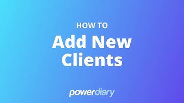 Adding New Clients - 4 ways