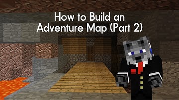How to Build an Adventure Map (Part 2)