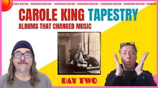 Tapestry Day 2: Carole King Reveals What's "Too Late" and WOW OH WOW!