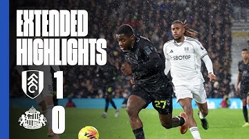 Extended Premier League Highlights | Fulham FC 1 - 0 Sunderland AFC
