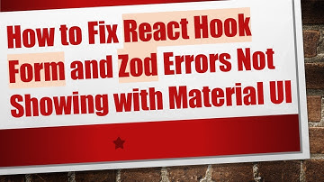 How to Fix React Hook Form and Zod Errors Not Showing with Material UI
