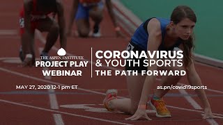 Coronavirus and Youth Sports: The Path Forward
