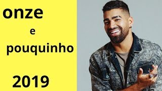 Dilsinho música onze e pouquinho música nova do Dilsinho onze e pouquinho 2019
