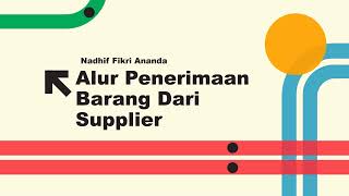 Alur Penerimaan Barang Dari Supplier