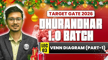 Venn diagram (Part-1) | Dhurandhar 1.0 Batch | Target GATE 2026 | Lec 03 | IFAS