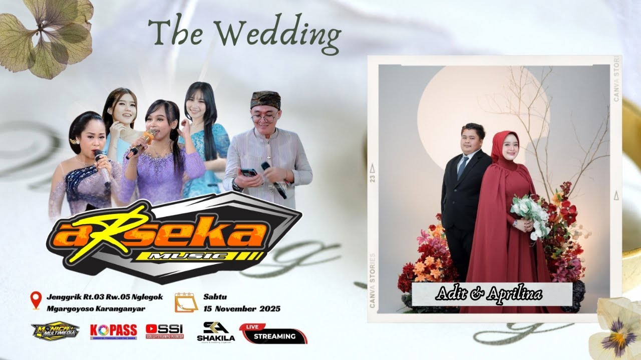 LIVE 📡 Part 2 ARSEKA MUSIC || PERNIKAHAN ADIT & APRILINA || NEW SHAKILA SOUND || MONICA MULTIMEDIA