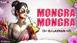 Mongra Mongra || Dj Laxman || Remix