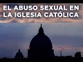 Abusos homo-sexuales en la Iglesia