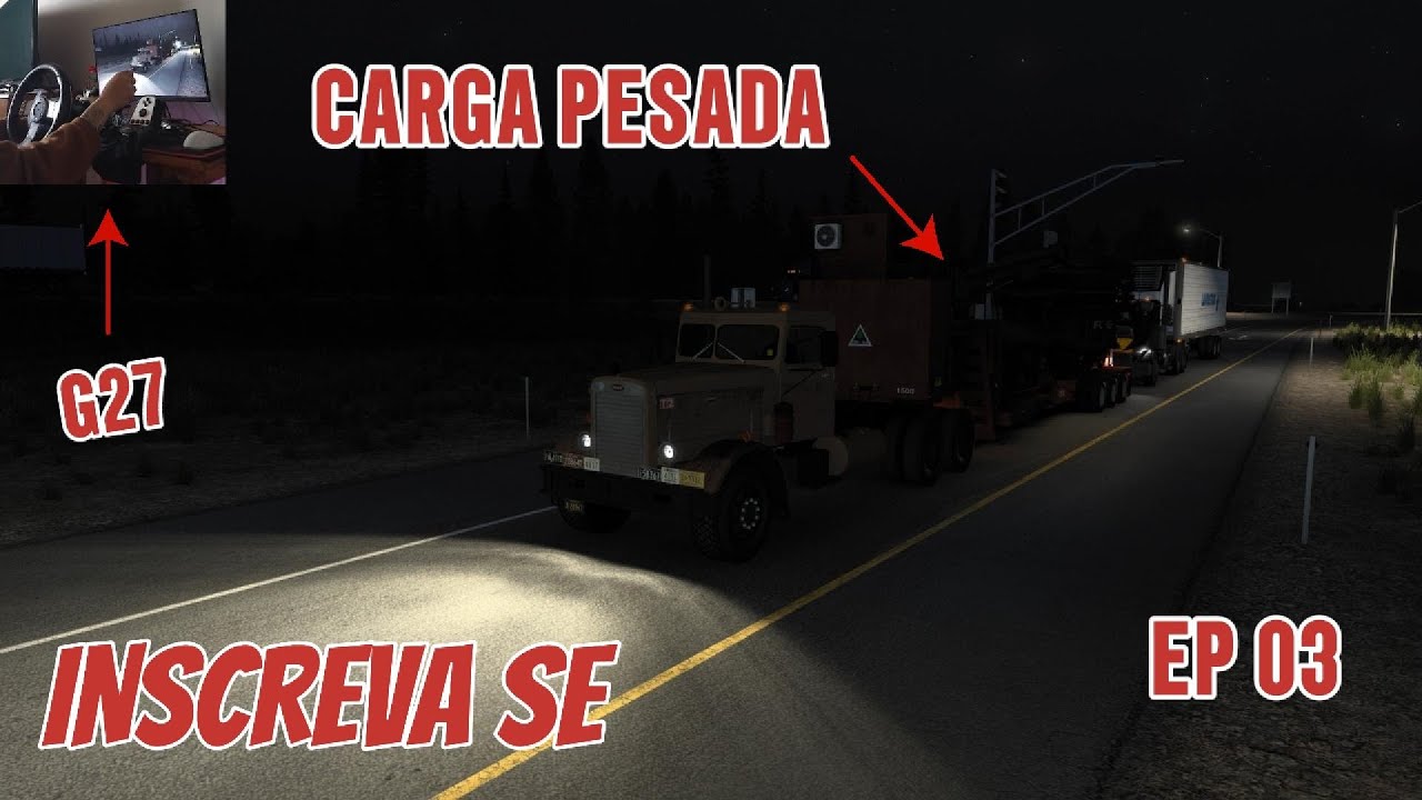 VIDA de CAMINHONEIRO nos EUA (ep.03) MUDAMOS O MOTOR - AMERICAN TRUCK SIMULATOR - CARGA PESADA 