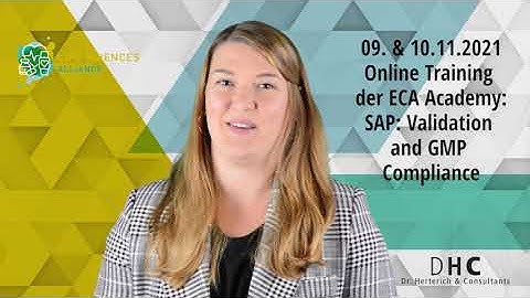 SAP: VALIDATION AND GMP COMPLIANCE (LIVE ONLINE TRAINING DER ECA ACADEMY)