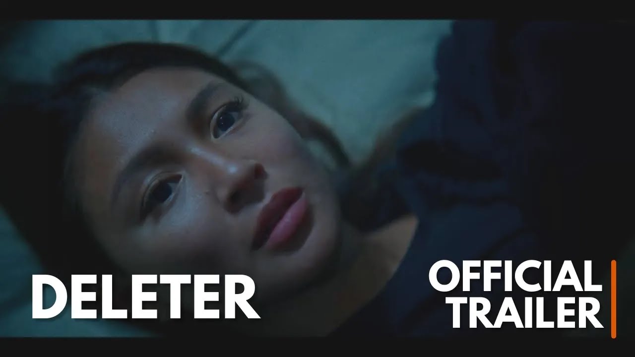 Deleter, Official Trailer, Nadine Lustre