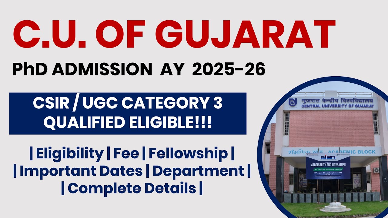 Central University of Gujarat PhD Admission 2025–26 | Apply Now! | The ...