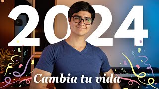 Cómo cambiar tu vida en 2024 by Carlos Reyes - Estudio y Productividad 11,500 views 4 months ago 10 minutes, 2 seconds