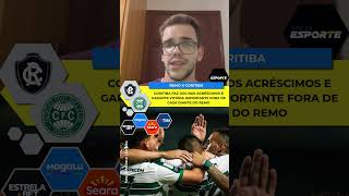 CORITIBA VENCE O REMO FORA DE CASA!