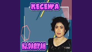 Download Lagu Dariyah - Kecewa MP3