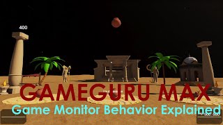 GameGuru Max Tutorial - Game Monitor Behavior Explained