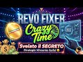 REVO FIXER | Svelato il SEGRETO per Crazy Time? Strategia Vincente Italia! 🤑